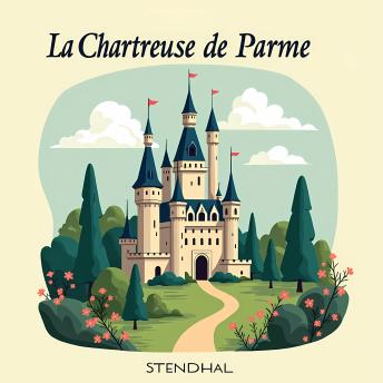 [French] - La Chartreuse de Parme