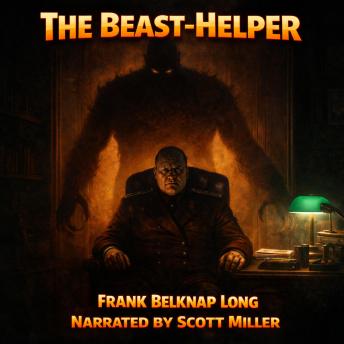 The Beast-Helper: One Mind, Two Monsters—Man and Beast Alike