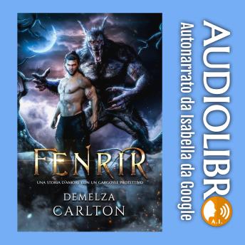 [Italian] - Fenrir: Una storia d'amore con un gargoyle protettivo