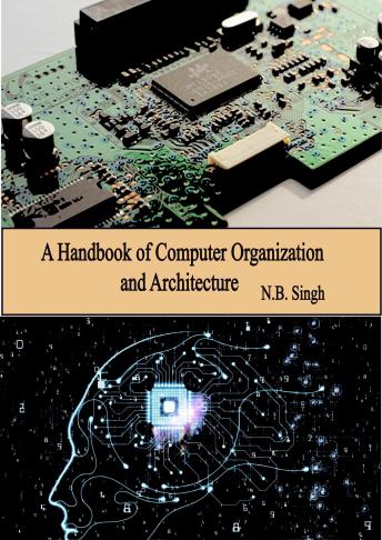 A Handbook of Computer Organization and Architecture