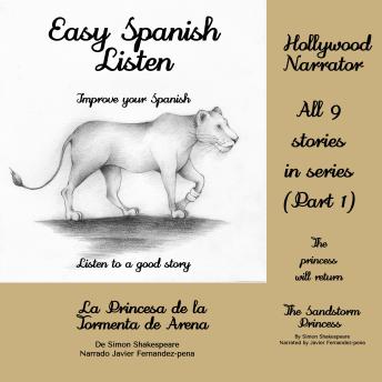 [Spanish] - Easy Spanish Listen: The Sandstorm Princess
