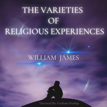 Varieties of Religious Experience - William James