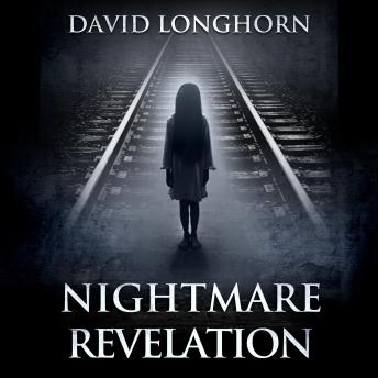 Supernatural Horror Ghost Stories: Nightmare Revelation (Nightmare Series, Book 3): Scary Supernatural Sci-Fi Horror Stories