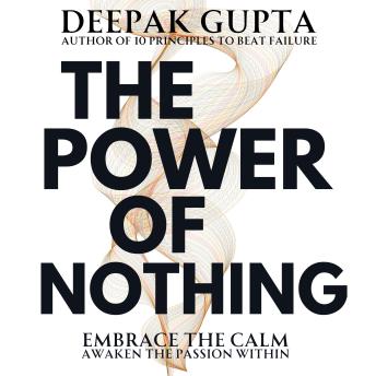 The Power of Nothing: They say and We do