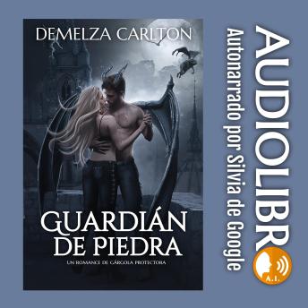 Guardián de Piedra: Un Romance de Gárgola Protectora