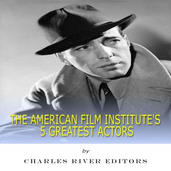 The American Film Institute's 5 Greatest Actors