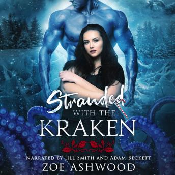 Stranded with the Kraken: A Monstrous Holiday Tale