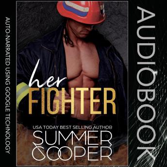 Her Fighter: A Firefighter Romantic Short Story
