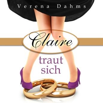 [German] - Claire traut sich