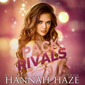 Pack Rivals (Part Two)