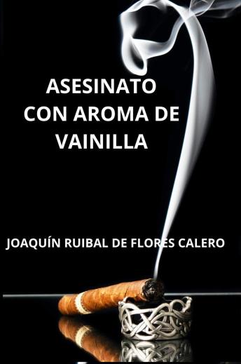 [Spanish] - ASESINATO CON AROMA DE VAINILLA