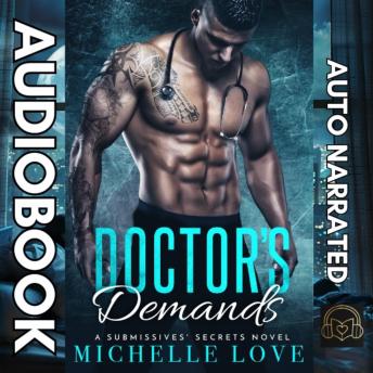 Doctor’s Demands: A Billionaire Romance