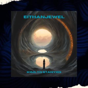 Eithanjewel: A spiritual fiction romance