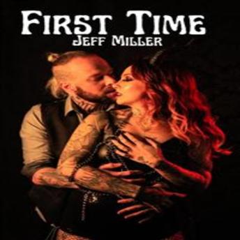 First Time: A Menage Romance