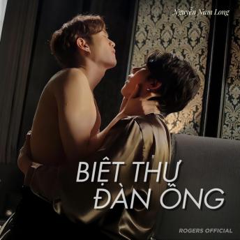 [Vietnamese] - Biệt Thự Đàn Ông