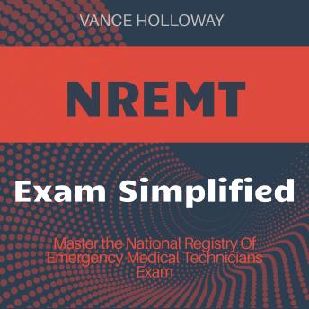 NREMT: Ace your National Registry Of Emergency Medical Technicians exam! Dive into dynamic audio lessons tailored for your ultimate test success.'