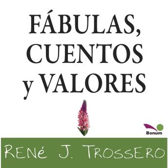 [Spanish] - Fábulas, cuentas y valores: Los valores éticos
