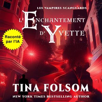 [French] - L'enchantement d'Yvette