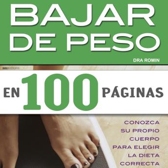 [Spanish] - Bajar de peso en 100 páginas: Conozca su propio cuerpo para elegir la dieta correcta