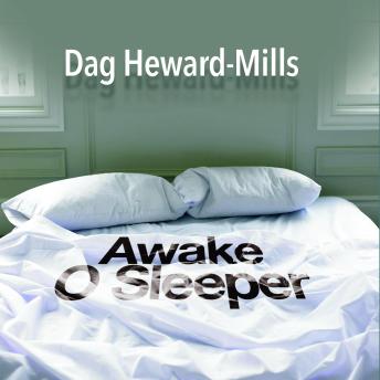 Awake, O Sleeper!