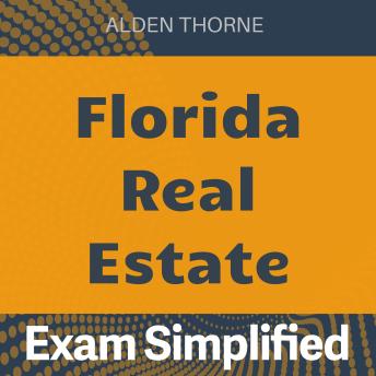 Florida Real Estate: Crush the Florida Real Estate Exam! Transform your study routine with engaging audio lessons.
