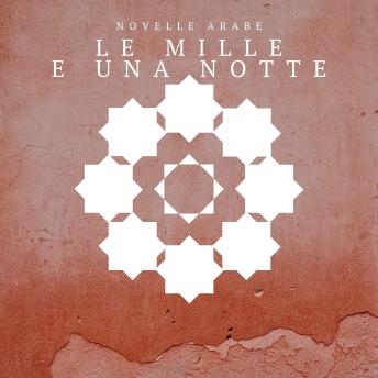 [Italian] - Le mille e una notte - Novelle arabe