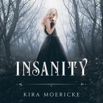 Insanity