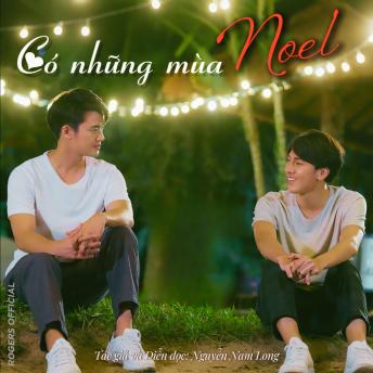 [Vietnamese] - Có Những Mùa Noel