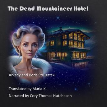 Download Dead Mountaineer Hotel by Arkady Strugatski, Boris Strugatski