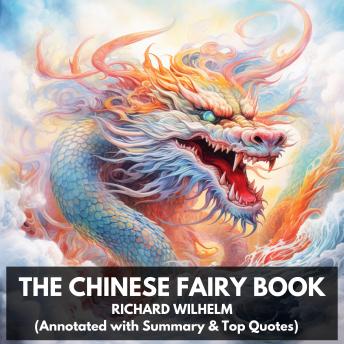 The Chinese Fairy Book (Unabridged)