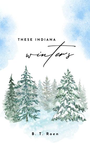 These Indiana Winters