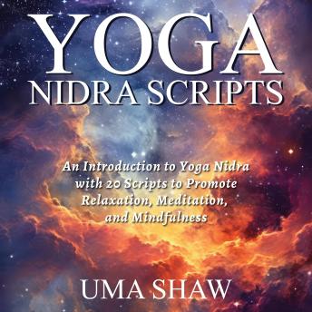 Download Yoga Nidra Scripts - Smile with Grace: Individual Script by Uma Shaw