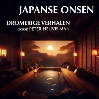 [Dutch; Flemish] - Japanse Onsen: Dromerige Verhalen voor het Slapengaan