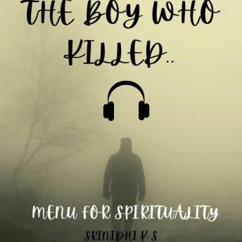 The Boy who killed: menu for spirituality