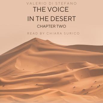 The Voice in the Desert - Chapter Two