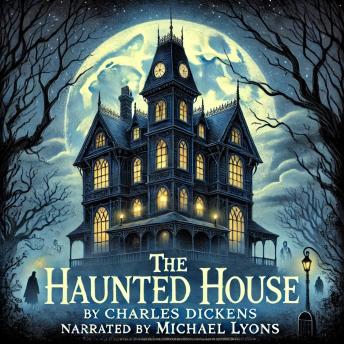 The Haunted House