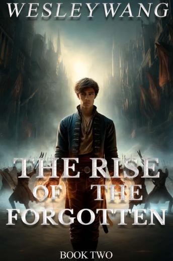 The Rise of the Forgotten 2