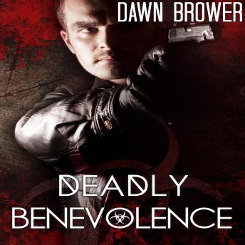 Download Deadly Benevolence by Dawn Brower