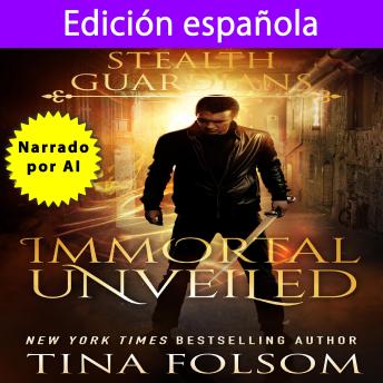 Edición Española de Immortal Unveiled