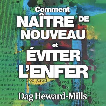 [French] - Comment NAÎTRE DE NOUVEAU et ÉVITER L'ENFER
