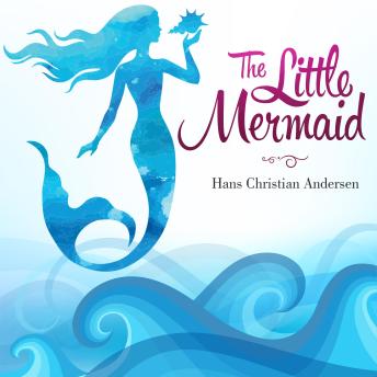 Download Little Mermaid by Hans Christian Andersen