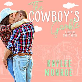 The Cowboy's Gamble