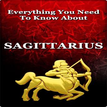 Everything You Need to Know About Sagittarius