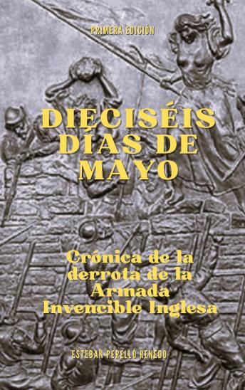 Dieciséis días de mayo