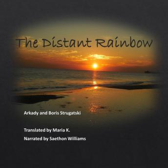 Download Distant Rainbow by Arkady Strugatski, Boris Strugatski