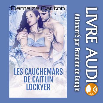 [French] - Les Cauchemars de Caitlin Lockyer