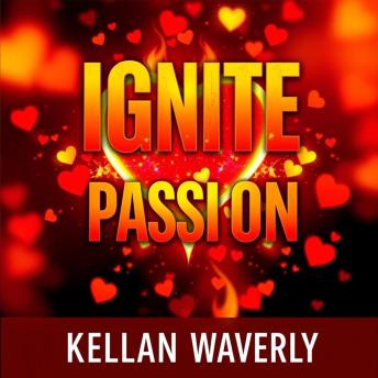 Ignite Passion: Proven Techniques to Energize Your Team: 'Ignite Passion: Energize your team with dynamic audio insights for transformative leadership success!'