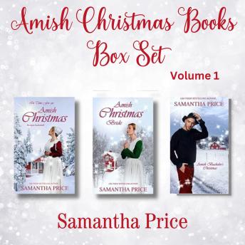 Amish Christmas Books BOX SET (Volume 1): Three Christmas Romance Novels