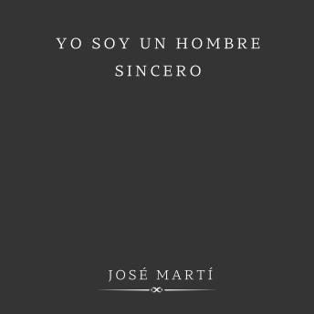 Yo soy un hombre sincero