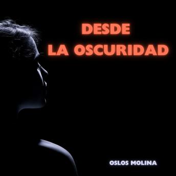 [Spanish] - Desde la oscuridad: Temas espirituales